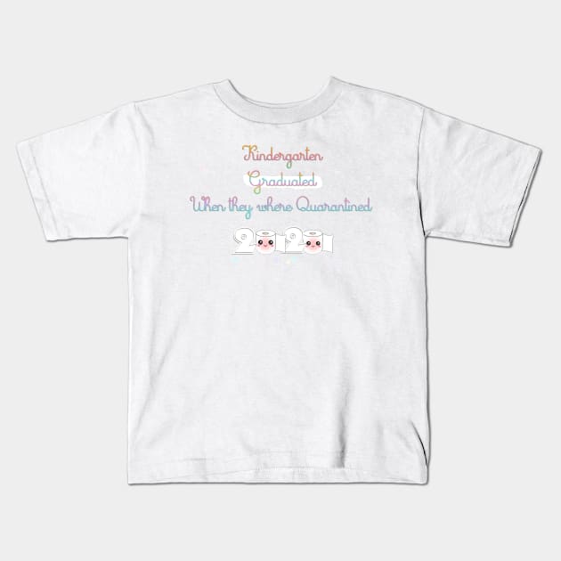 kindergarten quarantine graduation 2020 T-Shirt Kids T-Shirt by osaya